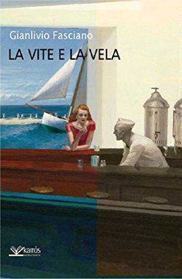 La vite e la vela