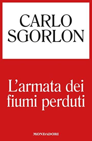 L'armata dei fiumi perduti