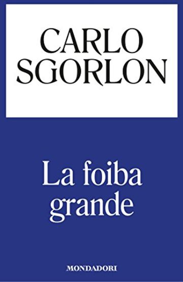 La foiba grande