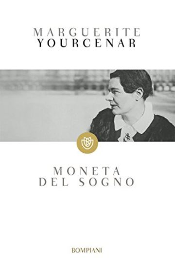 Moneta del sogno (I grandi tascabili)