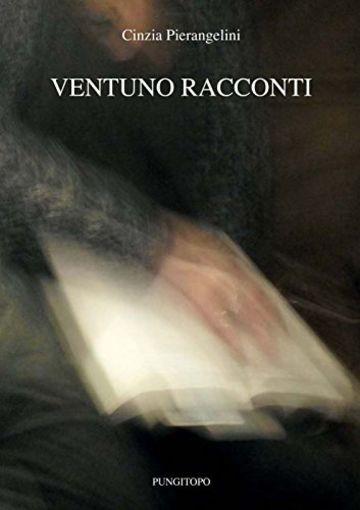 Ventuno racconti