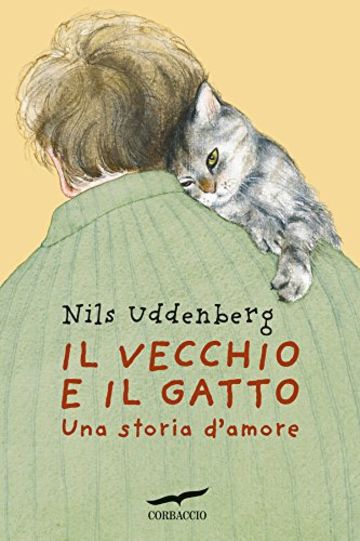 Il vecchio e il gatto: Una storia d'amore