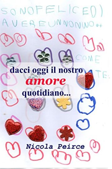 dacci oggi il nostro amore quotidiano