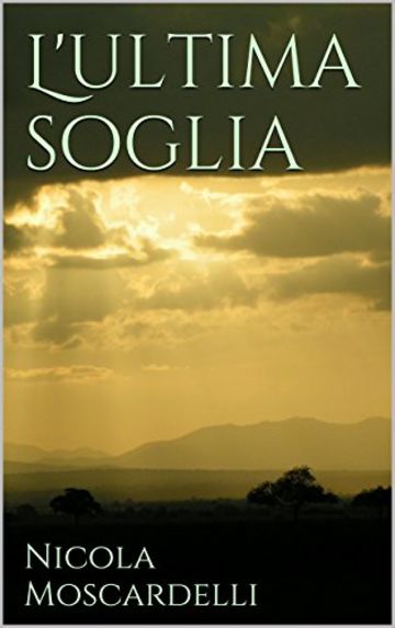 L'ultima soglia