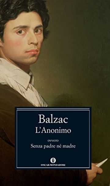 L'Anonimo: ovvero senza padre né madre