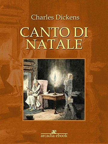 Canto di Natale (arcadia Classici)