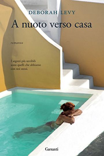 A nuoto verso casa (Garzanti Narratori)