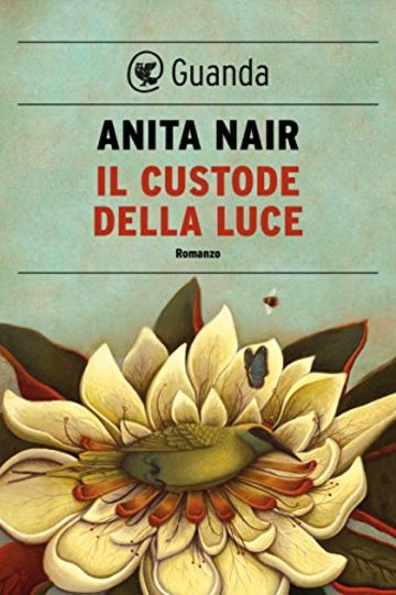 Il custode della luce (Guanda Narrativa)