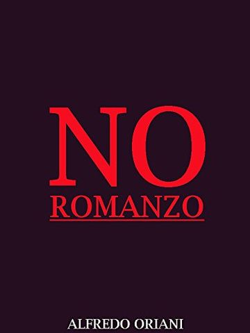 No: Romanzo (Italian Language) (Interesting Ebooks)