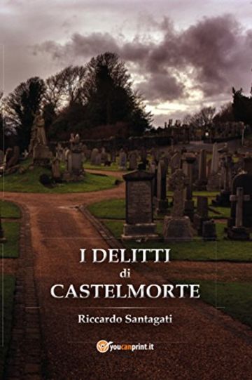 I Delitti di Castelmorte