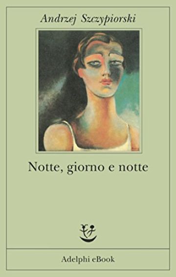 Notte, giorno e notte (Fabula)