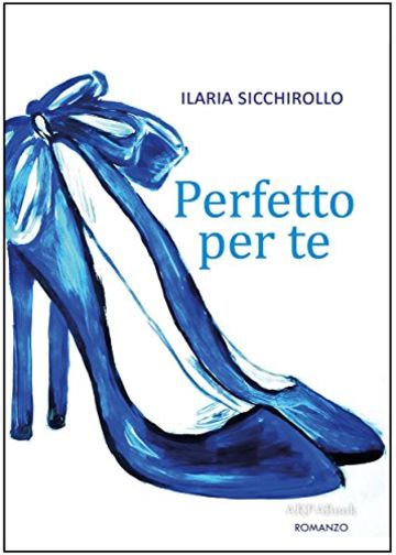 Perfetto per te (ARPABook)