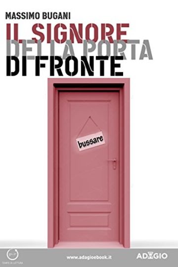 Il signore della porta di fronte