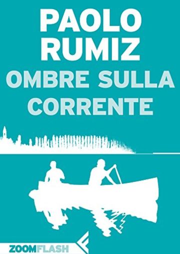 Ombre sulla corrente