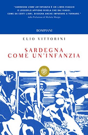 Sardegna come un'infanzia (Tascabili. Saggi)