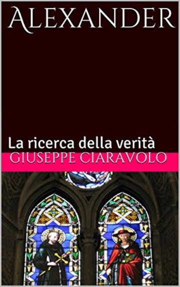 Alexander: La ricerca della verità