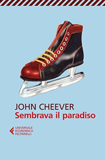 Sembrava il paradiso (Universale economica)