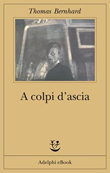 A colpi d'ascia: Una irritazione (Fabula)