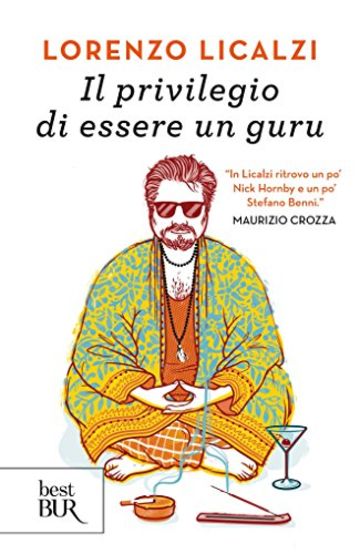 Il privilegio di essere un guru (Best BUR)