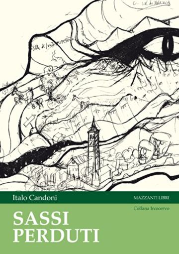 Sassi perduti (Ircocervo Vol. 1)