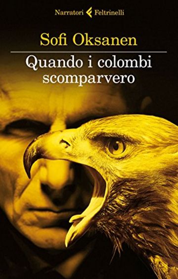 Quando i colombi scomparvero (I narratori)