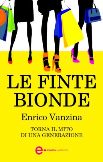 Le finte bionde (eNewton Narrativa)