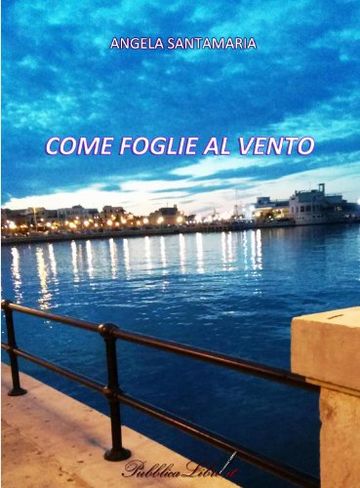 Come foglie al vento