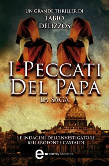 I peccati del papa. La saga (eNewton Narrativa)