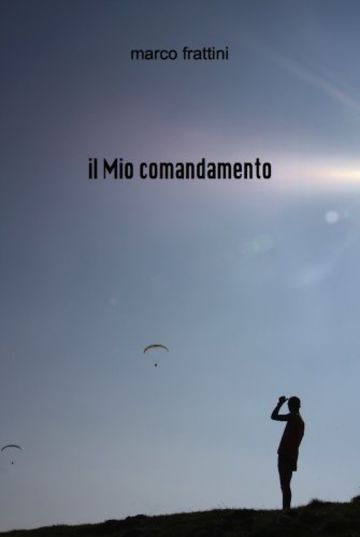 Il Mio comandamento