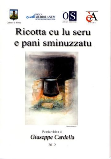 Ricotta cu lu seru e pani sminuzzatu: Poesia visiva (Tra fantasia e realtà Vol. 4)