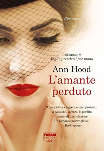 L'amante perduto (Fabbri Life)