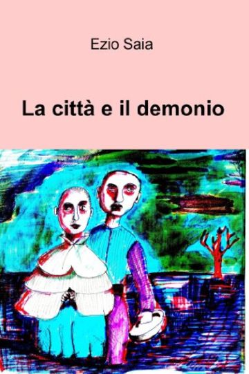 La città e il demonio