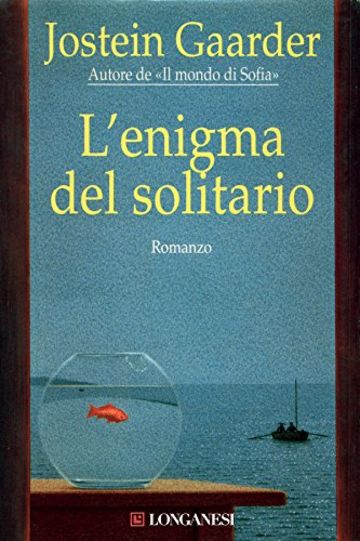 L'enigma del solitario (Longanesi Narrativa)