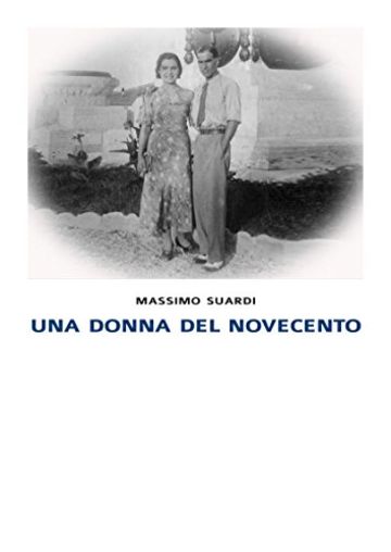 Una donna del Novecento