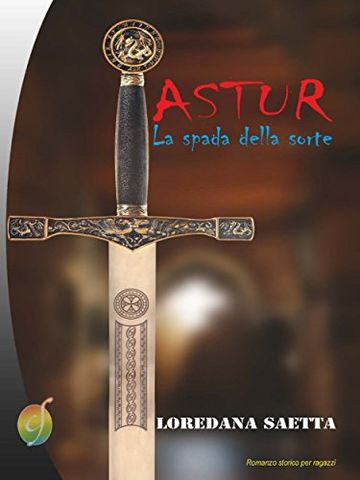 ASTUR: La spada della sorte (Rainbow)