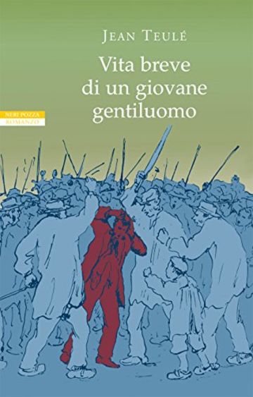 Vita breve di un giovane gentiluomo