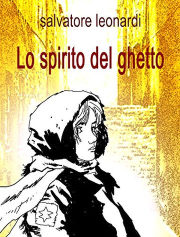 Lo spirito del ghetto