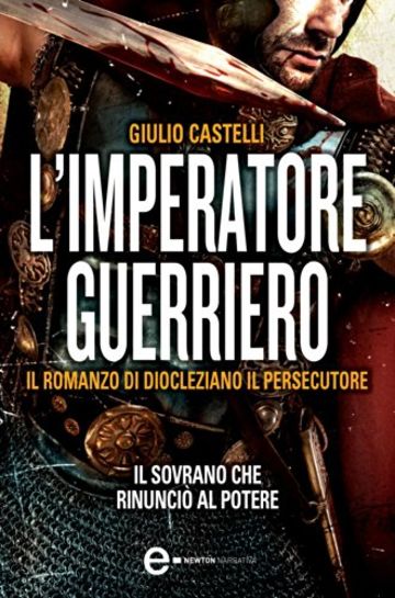 L'imperatore guerriero (eNewton Narrativa)