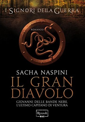 Il gran diavolo: I signori della Guerra Vol.II (Rizzoli Max)