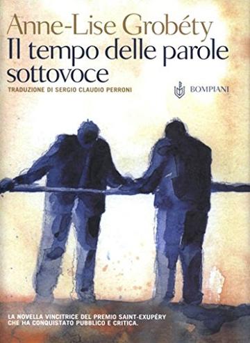 Il tempo delle parole sottovoce (AsSaggi)