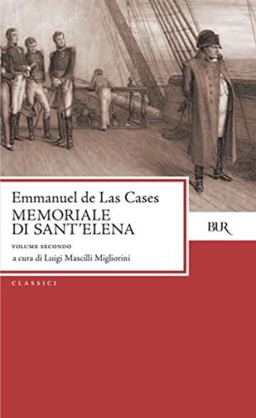 Il Memoriale di Sant'Elena (Classici)