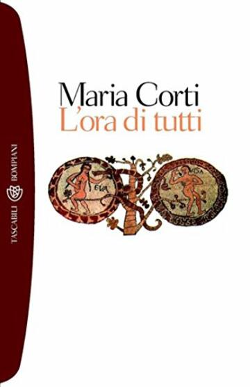 L'ora di tutti (I grandi tascabili Vol. 164)