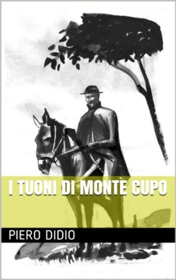 I tuoni di Monte Cupo