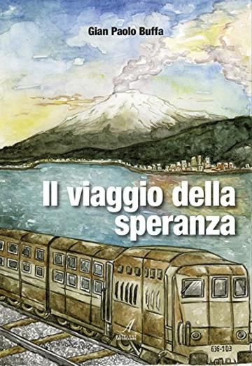 Il viaggio della speranza