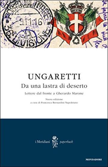 Da una lastra di deserto: Lettere dal fronte a Gherardo Marone