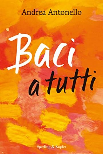 Baci a tutti