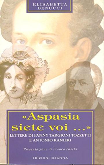 «Aspasia siete voi...» (POLLINE)