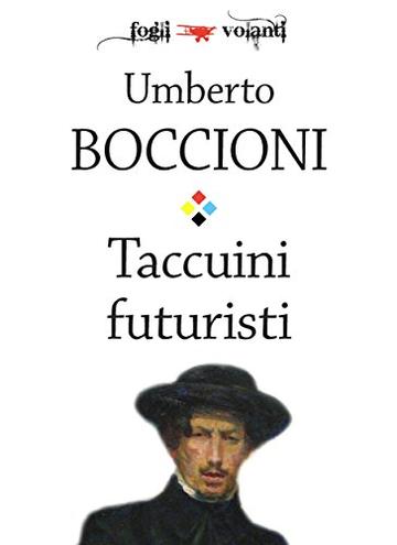 Taccuini futuristi (Fogli volanti)