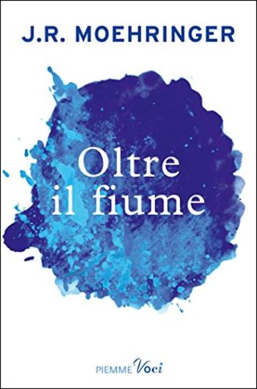 Oltre il fiume