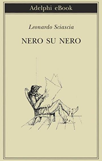 Nero su nero (Biblioteca Adelphi)